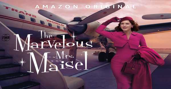The Marvelous Mrs. Maisel Web Series 2021: release date, cast, story, teaser, trailer, first look, rating, reviews, box office collection and preview